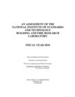 An Assessment of the National Institute of Standards and Technology Building and Fire Research Laboratory : Fiscal Year 2010 - eBook