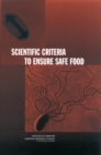 Scientific Criteria to Ensure Safe Food - eBook