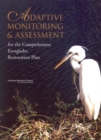 Adaptive Monitoring and Assessment for the Comprehensive Everglades Restoration Plan - eBook