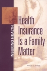 Health Insurance is a Family Matter - eBook