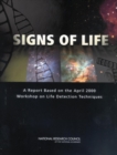Signs of Life : A Report Based on the April 2000 Workshop on Life Detection Techniques - eBook