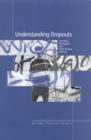 Understanding Dropouts : Statistics, Strategies, and High-Stakes Testing - eBook
