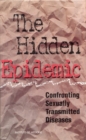 The Hidden Epidemic : Confronting Sexually Transmitted Diseases - eBook