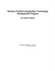 Review of NASA's Exploration Technology Development Program : An Interim Report - eBook