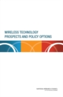 Wireless Technology Prospects and Policy Options - eBook