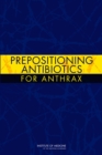 Prepositioning Antibiotics for Anthrax - eBook