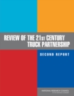 Review of the 21st Century Truck Partnership, Second Report - eBook