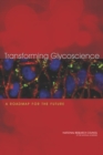 Transforming Glycoscience : A Roadmap for the Future - eBook