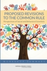 Proposed Revisions to the Common Rule : Perspectives of Social and Behavioral Scientists: Workshop Summary - eBook