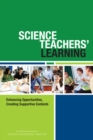 Science Teachers' Learning : Enhancing Opportunities, Creating Supportive Contexts - eBook
