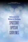 Refinements to the Methods for Developing Spacecraft Exposure Guidelines - eBook