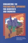 Enhancing the Postdoctoral Experience for Scientists and Engineers : A Guide for Postdoctoral Scholars, Advisers, Institutions, Funding Organizations, and Disciplinary Societies - eBook
