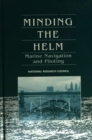 Minding the Helm : Marine Navigation and Piloting - eBook
