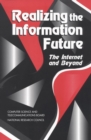 Realizing the Information Future : The Internet and Beyond - eBook