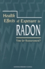 Health Effects of Exposure to Radon : Time for Reassessment? - eBook