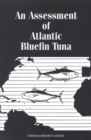 An Assessment of Atlantic Bluefin Tuna - eBook