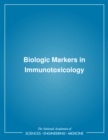 Biologic Markers in Immunotoxicology - eBook