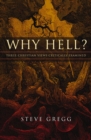 Why Hell? : Three Christian Views Critically Examined - Book