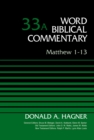 Matthew 1-13, Volume 33A - eBook