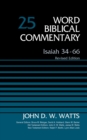 Isaiah 34-66, Volume 25 : Revised Edition - eBook