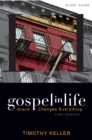 Gospel in Life Study Guide : Grace Changes Everything - eBook