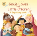Jesus Loves the Little Children : Level 1 - eBook