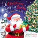 A Christmas Gift for Santa : A Bedtime Book - eBook