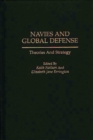 Navies and Global Defense : Theories and Strategy - eBook