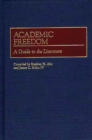 Academic Freedom : A Guide to the Literature - eBook