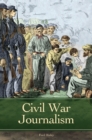 Civil War Journalism - eBook