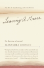Leaving a Trace : On Keeping a Journal - eBook