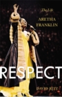 Respect : The Life of Aretha Franklin - Book