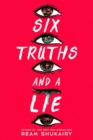 Six Truths and a Lie - Book