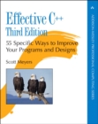 Effective C++ : 55 Specific Ways to Improve Your Programs and Designs - Book