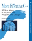 More Effective C++ : 35 New Ways to Improve Your Programs and Designs, PDF Version - eBook