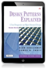 Design Patterns Explained : A New Perspective on Object-Oriented Design - eBook