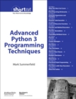 Advanced Python 3 Programming Techniques (Digital Short Cut) - eBook