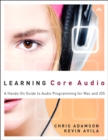 Learning Core Audio : A Hands-On Guide to Audio Programming for Mac and iOS - eBook