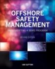 Offshore Safety Management : Implementing a SEMS Program - eBook