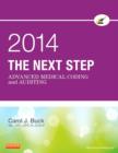 The Next Step: Advanced Medical Coding and Auditing, 2014 Edition - E-Book - eBook