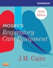 Workbook for Mosby's Respiratory Care Equipment - E-Book - eBook