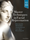 Master Techniques in Facial Rejuvenation E-Book - eBook