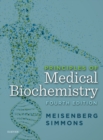 Principles of Medical Biochemistry E-Book : Principles of Medical Biochemistry E-Book - eBook
