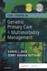 Case Studies in Geriatric Primary Care & Multimorbidity Management - eBook