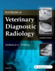 Textbook of Veterinary Diagnostic Radiology - Book