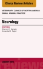 Neurology, An Issue of Veterinary Clinics of North America: Small Animal Practice - eBook