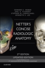 Netter's Concise Radiologic Anatomy Updated Edition E-Book : Netter's Concise Radiologic Anatomy Updated Edition E-Book - eBook