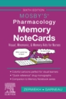 Mosby's Pharmacology Memory NoteCards : Visual, Mnemonic, and Memory Aids for Nurses - Book