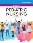 Study Guide for Wong's Essentials of Pediatric Nursing - E-Book - eBook