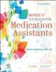 Mosby's Textbook for Medication Assistants - E-Book - eBook